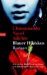 ADICHIE: BLAUER HIBISKUS bei amazon bestellen