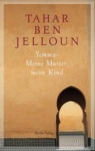 BEN JELLOUN: YEMMA - MEINE MUTTER, MEIN KIND bei amazon bestellen