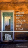 BRINK: DIE ANDERE SEITE DER STILLE bei amazon bestellen