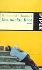 MOHAMED CHOUKRI: DAS NACKTE BROT bei amazon bestellen