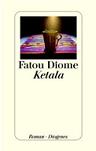 FATOU DIOME: KETALA bei amazon bestellen