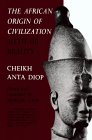 CHEIKH ANTA DIOP: The African Origin of Civilization bei amazon bestellen!
