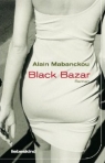 ALAIN MABANCKOU: BLACK BAZAR bei amazon bestellen