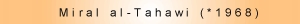 Titelleiste: Miral al-Tahawi (*1968)