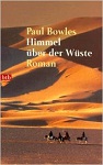 cover: PAUL BOWLES: HIMMEL ÜBER DER WÜSTE bei amazon bestellen