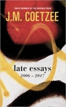 J.M. COETZEE: LATE ESSAYS bei amazon bestellen