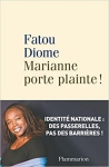 cover: FATOU DIOME: MARIANNE PORTE PLAINTE!