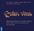 GIBRAN u. DAILAI LAMA: CODEX VITAE - Audio-CD bei amazon bestellen!