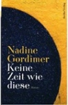 NADINE GORDIMER: 	KEINE ZEIT WIE DIESE bei amazon bestellen