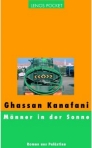 GHASSAN KANAFANI: MÄNNER IN DER SONNE bei amazon bestellen