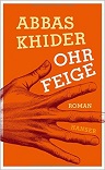 ABBAS KHIDER: OHRFEIGE bei amazon bestellen