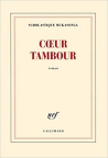 COVER: SCHOLASTIQUE MUKASONGA: CœUR TAMBOUR - frz. Original
