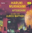 HARUKI MURAKAMI: AFTERDARK - Audio-CD bei amazon bestellen!