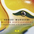 HARUKI MURAKAMI: MISTER AUFZIEHVOGEL - Audio-CD bei amazon bestellen!
