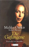 MALIKA OUFKIR: DIE GEFANGENE bei amazon bestellen